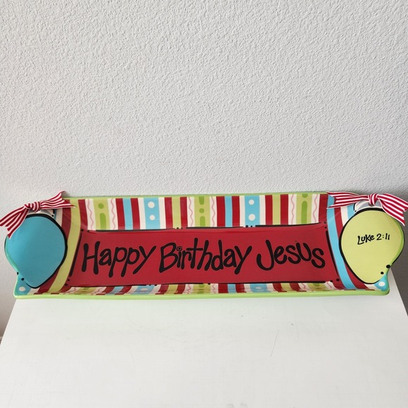 Burton + Burton Other - Burton & Burton Happy Birthday Jesus Christmas‎ Serving Platter Luke 2:11